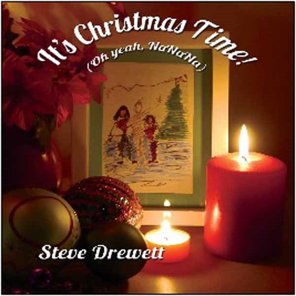 Steve Drewett - ItS Christmas Time! (Oh Yeah Nanana) - Punk - CDS