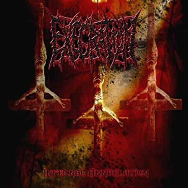 Execration - Infernal Annihilation - Death Metal - CD