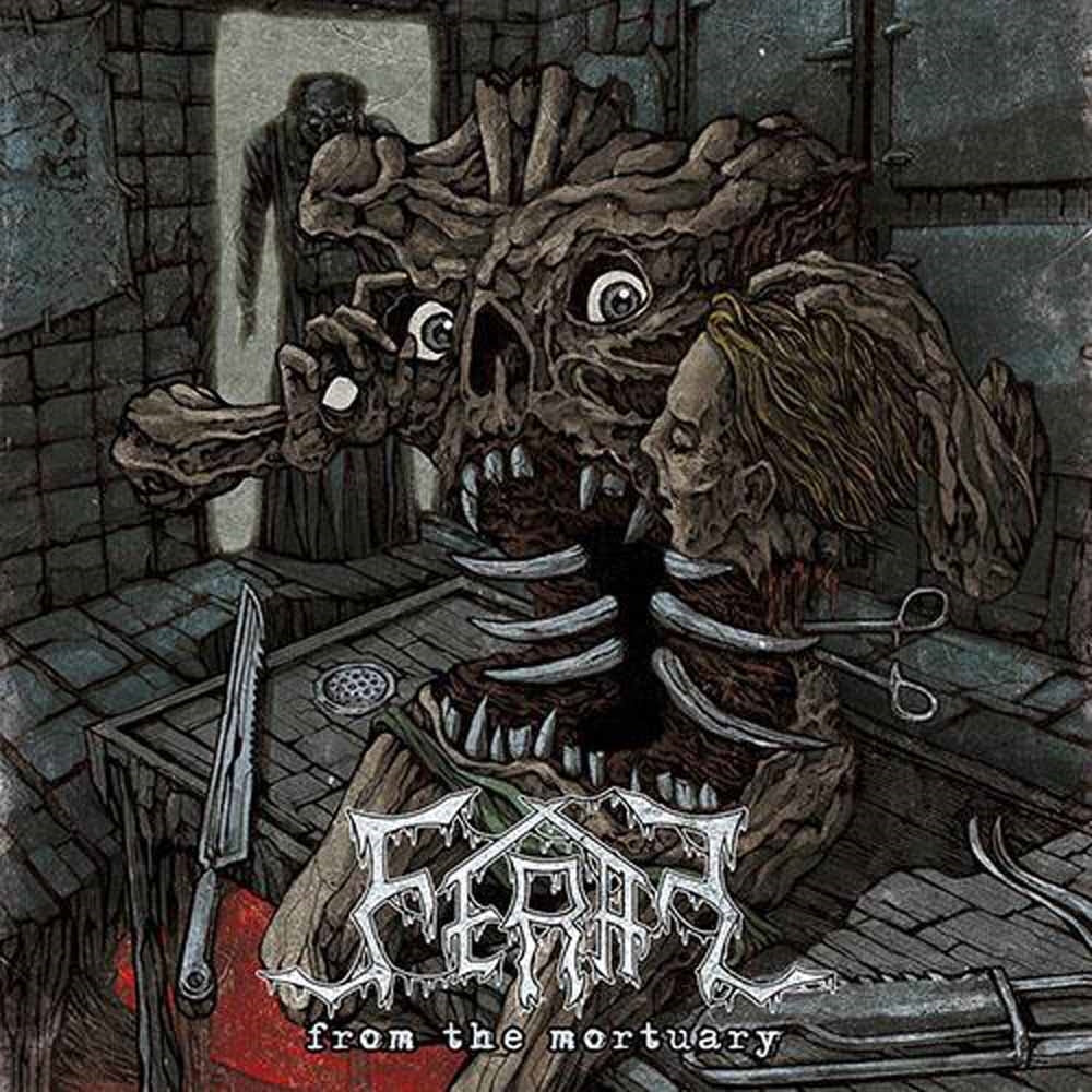Feral - From The Mortuary - Death Metal - MCD