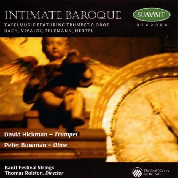 David Hickman, Peter Bowman - Intimate Baroque - Classical - CD