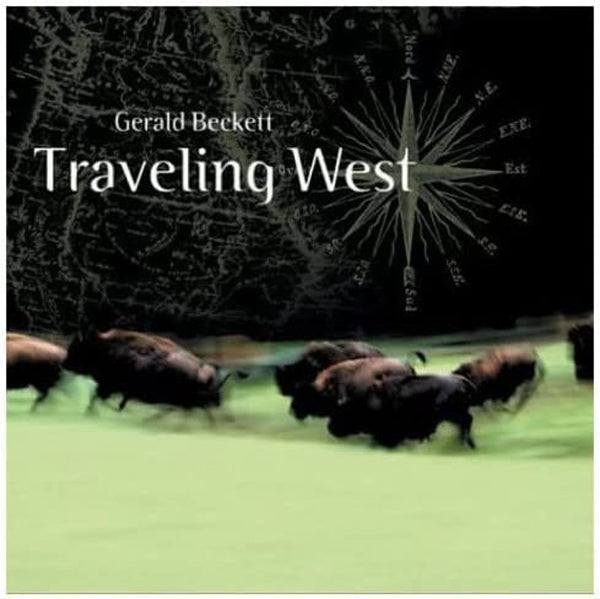 Gerald Beckett - Traveling West - Jazz - CD