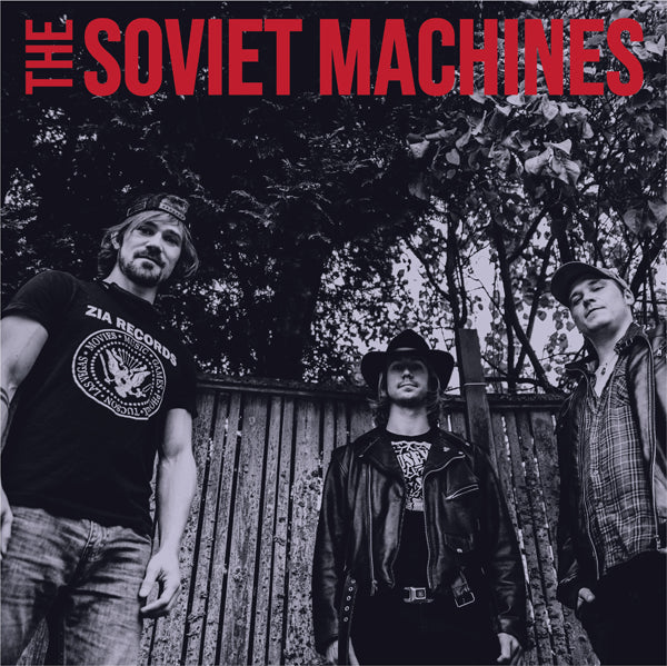 Soviet Machines - The Soviet Machines - Rock - LP