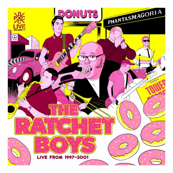 Ratchet Boys, The - Dcxpc Live Vol. 11 Presents - Punk - LP