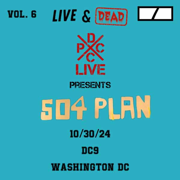 504 Plan - Dcxpc Live & Dead Vol. 6 - Punk - LP