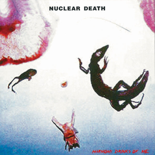 Nuclear Death - Harmony Drinks Of Me - Gothic Metal/Rock - CD