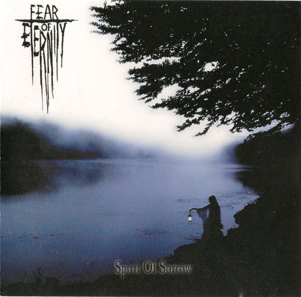 Fear Of Eternity - Spirit Of Sorrow - Black Metal - CD