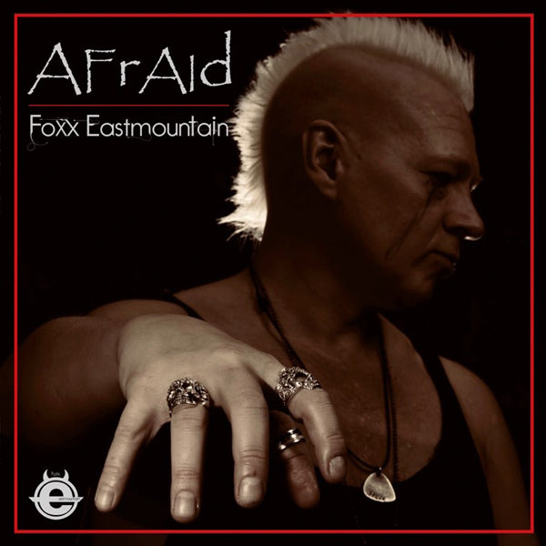 Foxx Eastmountain - Afraid - Rock - LP