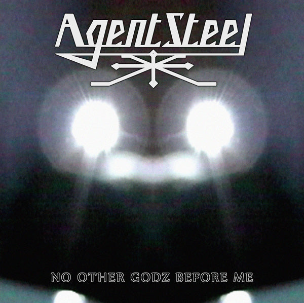 Agent Steel - No Other Godz Before Me - Power Metal - CDD
