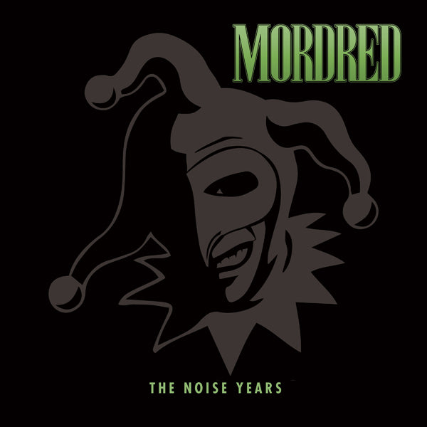 Mordred - The Noise Years 3Cd Deluxe Digipack - Metal - 3CD
