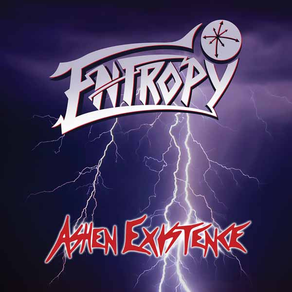 Entropy - Ashen Existence (Anniversary Edition 2Cd) - Thrash Metal - DCD