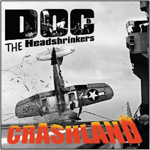 Doc And The Headshrinkers - Crashland - Rock/Pop - CD