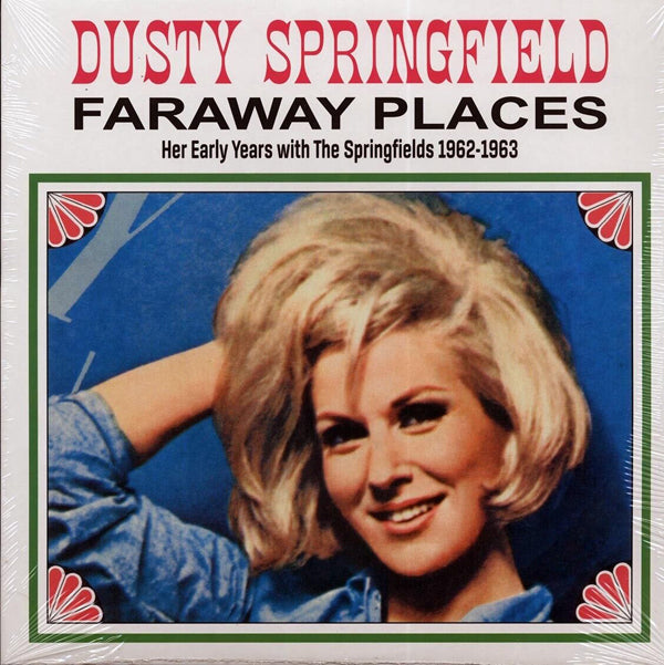 Dusty Springfield - Faraway Places - Her Early Years With The Springfields 1962-1963 (White Vinyl) - Soul/Funk - LP