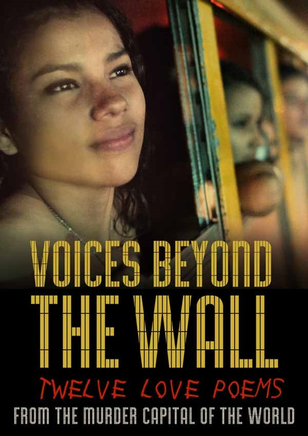 Documentary - Voices Beyond The Wall: Twelve Love Poems From The Murder Capital Of The World - Rock/Pop - DVD