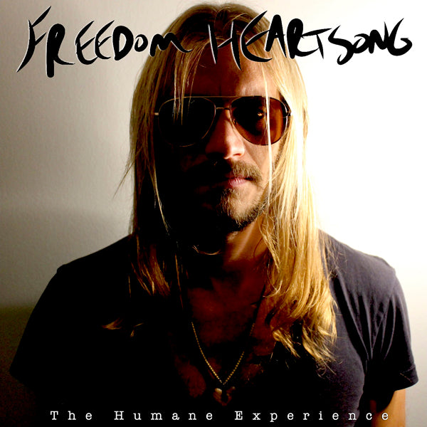Freedom Heartsong - The Humane Experience - Blues - CD