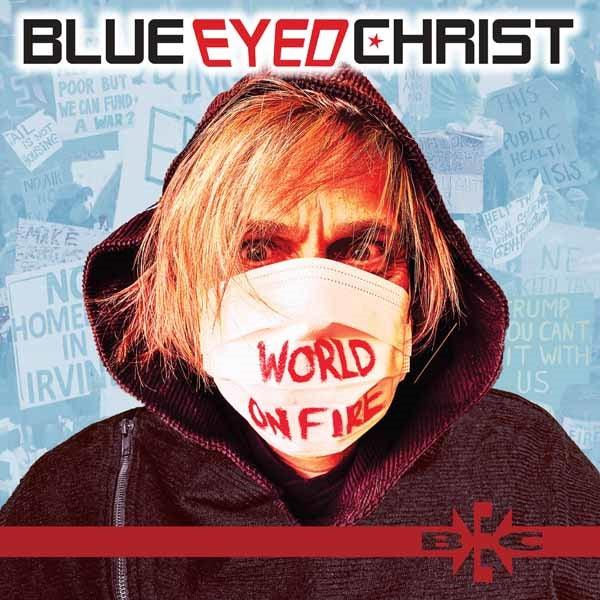 Blue Eyed Christ - World On Fire - Electronic - CD