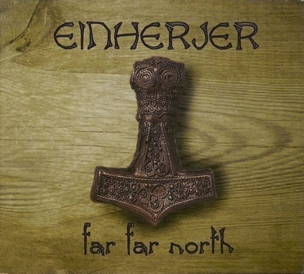 Einherjer - Far Far North - Black Metal - CDD