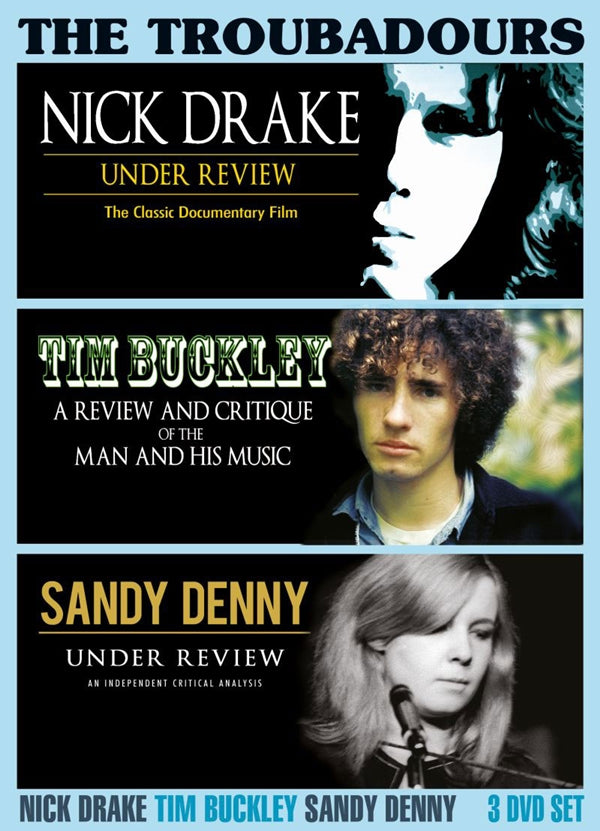 Nick Drake, Tim Buckley, Sandy Denny - The Troubadours (3Dvd) - Country/Folk - DVD
