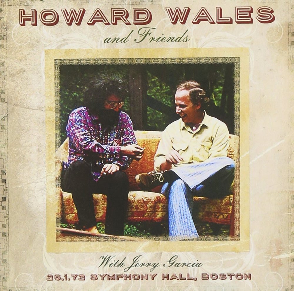 Howard Wales & Friends With Jerry Garcia - Symphony Hall, Boston 26Th January 1972 - Country/Folk - DCD