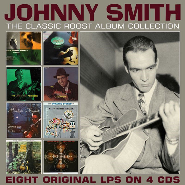Johnny Smith - The Classic Roost Album Collection (4Cd) - Jazz - 4CD