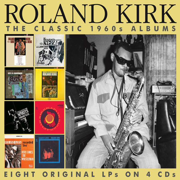 Roland Kirk - The Classic 1960S Albums (4Cd) - Hardcore - 4CD