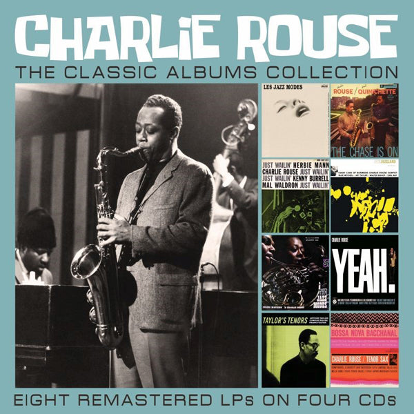 Charlie Rouse - The Classic Albums Collection (4Cd) - Jazz - 4CD