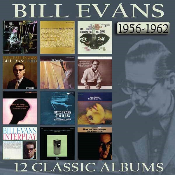 Bill Evans - 12 Classic Albums: 1956 - 1962 (6Cd Box) - Jazz - CDB
