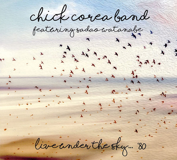 Chick Corea Band - Live Under The Sky...'80 - Jazz - CD