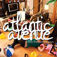 Atlantic Avenue - When The Lights Go Down - Rock/Pop - CD