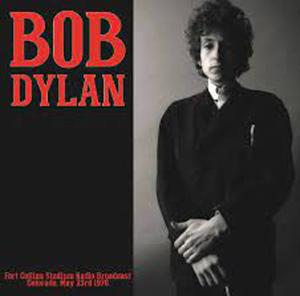 Bob Dylan - Fort Collins Stadium Radio Broadcast, Colorado, May 23Rd 1976 (Color Vinyl) - Country/Folk - LP