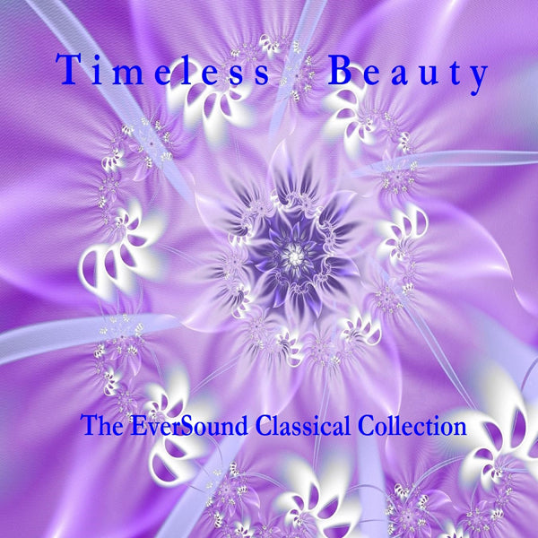 Various Artists - Timeless Beauty: The Eversound Classical Collection - Classical - CD