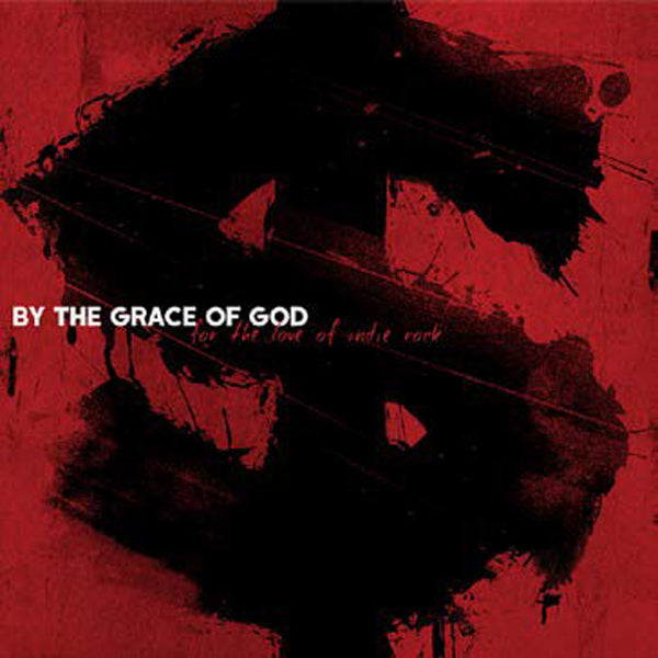 By The Grace Of God - For The Love Of Indie Rock (Opaque Gold Vinyl) - Punk - LP