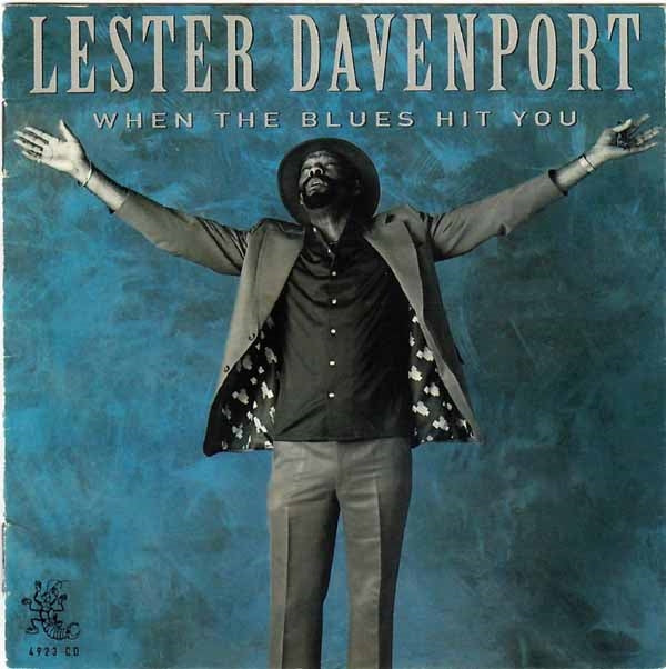 Lester Mad Dog Davenport - When The Blues Hits You - Blues - CD
