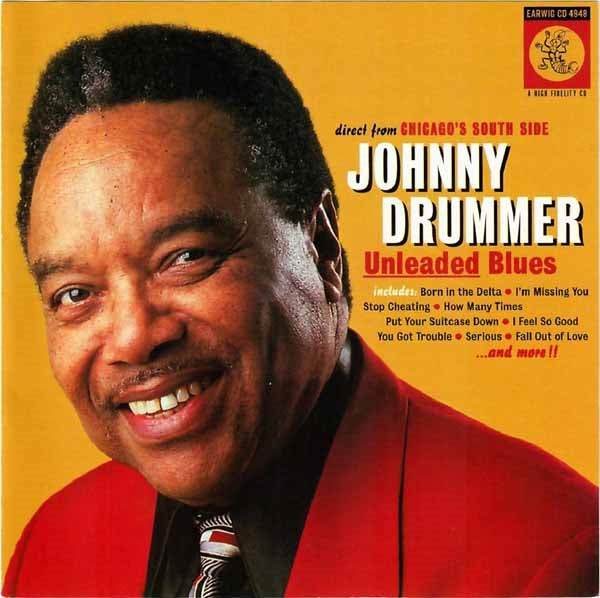 Johnny Drummer - Unleaded Blues - Blues - CD