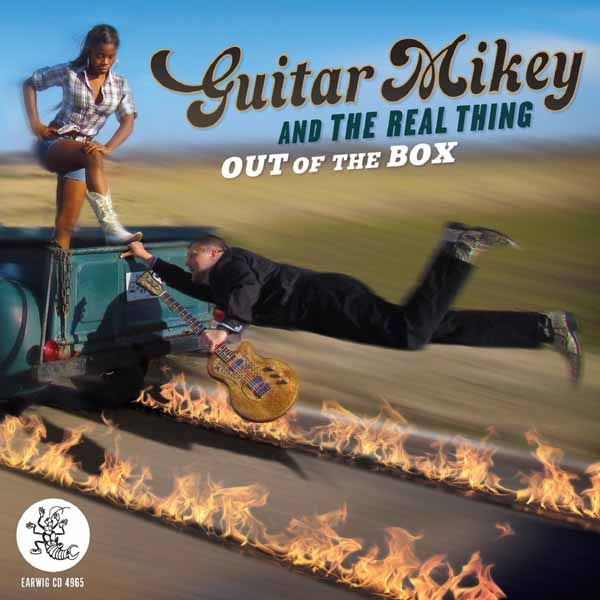 Guitar Mikey And The Real Thing - Out Of The Box - Blues - CD