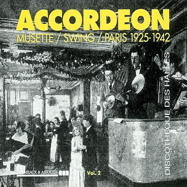 Accordeon Vol. 2 - Musette - Swing / Paris 1925-1942 - Rock/Pop - DCD