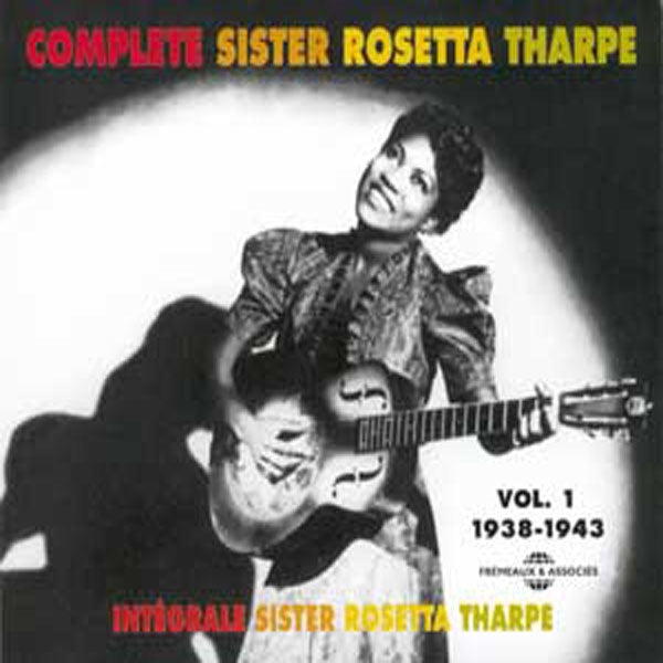 Sister Rosetta Tharpe - Integrale Vol. 1 : 1938-1943 - Rock/Pop - DCD