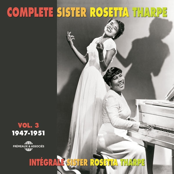 Sister Rosetta Tharpe - Integrale Vol. 3 : 1947-1951 - Rock/Pop - DCD