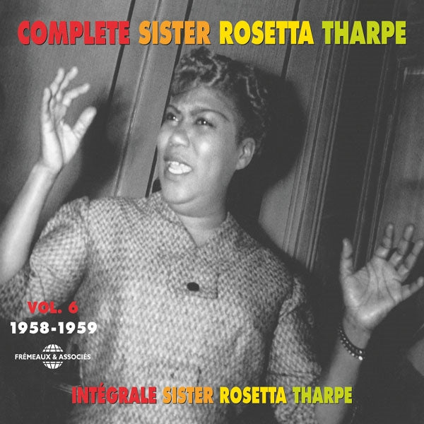 Sister Rosetta Tharpe - Integrale Vol. 6 - 1958-1959 - Rock/Pop - DCD