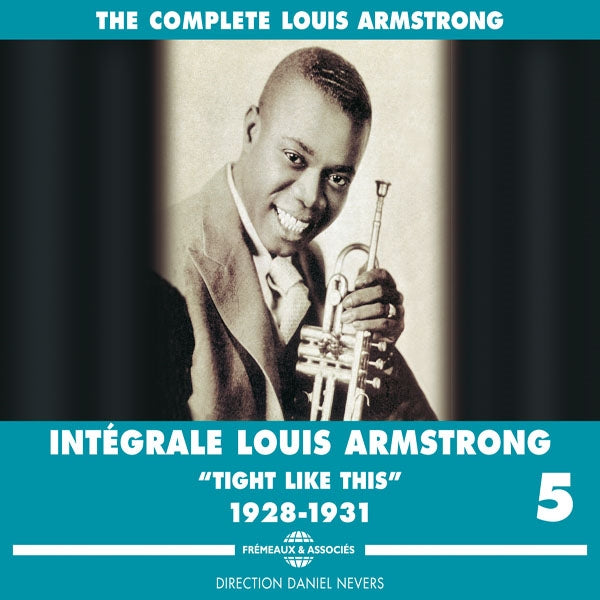 Louis Armstrong - Integrale Louis Armstrong Vol. 5 "Tight Like This" 1928-1931 - Rock/Pop - 3CD