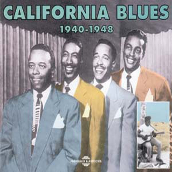 California Blues - Anthologie 1940 - 1948 - Rock/Pop - DCD