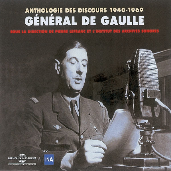General De Gaulle - Anthologie Des Discours 1940-1969 - Rock/Pop - 4CD