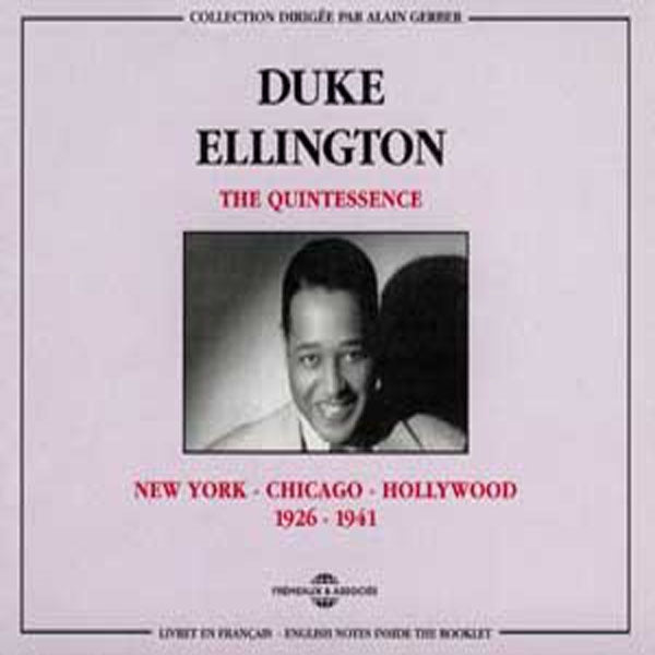 Duke Ellington - The Quintessence : New York-Chicago-Hollywood 1926-1941 - Rock/Pop - DCD
