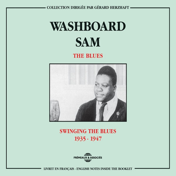 Washboard Sam - The Blues : Swinging The Blues 1935-1947 - Rock/Pop - DCD