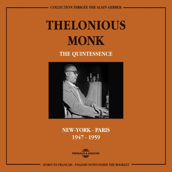 Thelonious Monk - The Quintessence - New-York - Paris 1947-1959 - Jazz - DCD