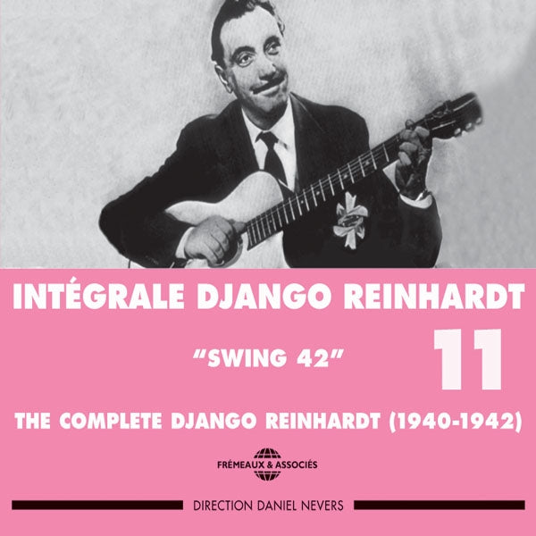 Django Reinhardt - Django Reinhardt - Integrale Vol 11 Swing 42 1940 - 1942 - Rock/Pop - DCD