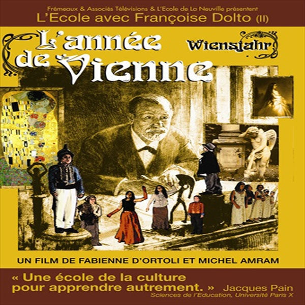 L'Annee De Vienne - L'Ecole Avec Francoise Dolto (2) - Un Film De Fabienne D'Ortoli Et Michel Amram (2Dvd) - <NONE> - DVD