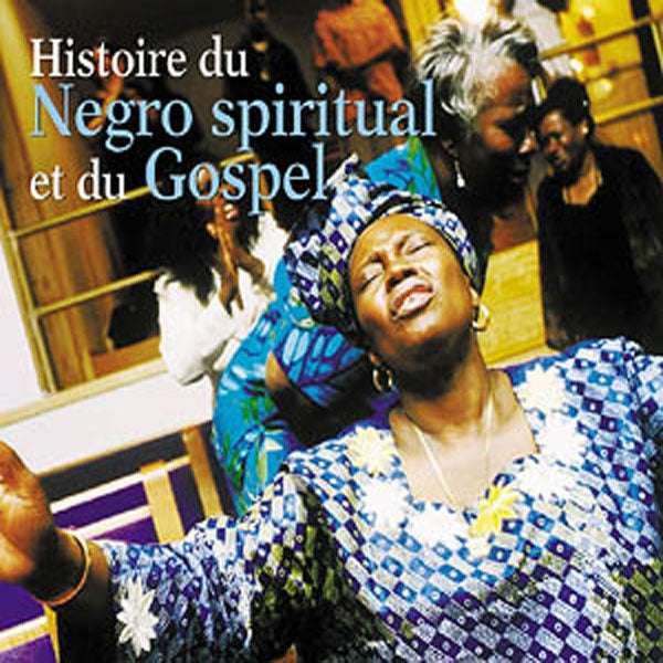 Direction Noel Balen - Histoire Du Negro Spiritual Et Du Gospel - Rock/Pop - DCD