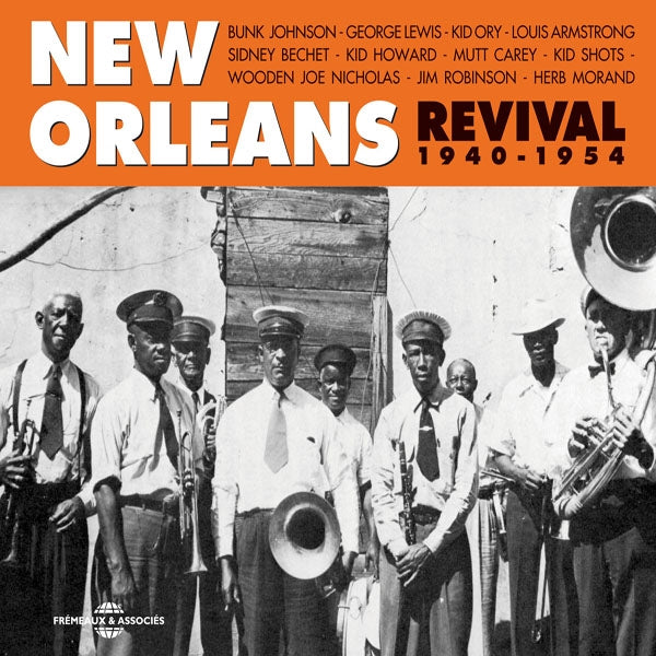 New Orleans Revival 1940-1954 - Bunk Johnson, Kid Ory, - Rock/Pop - DCD