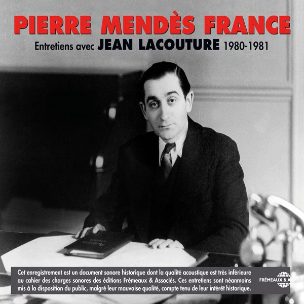 Pierre Mendes France - Pierre Mendes France - Entretiens Avec Jean Lacouture (1980-1981) - Rock/Pop - 4CD