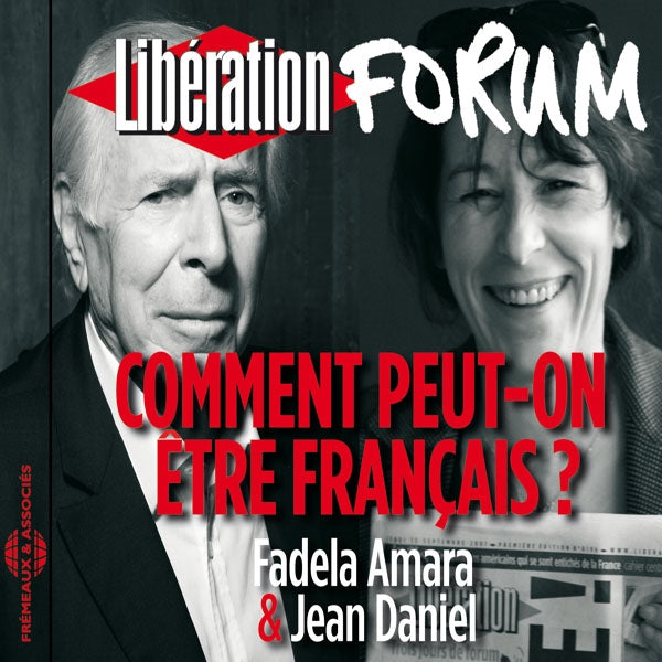 Fadela Amara & Jean Daniel - Comment Peut-On Être Francais ? - Rock/Pop - DCD